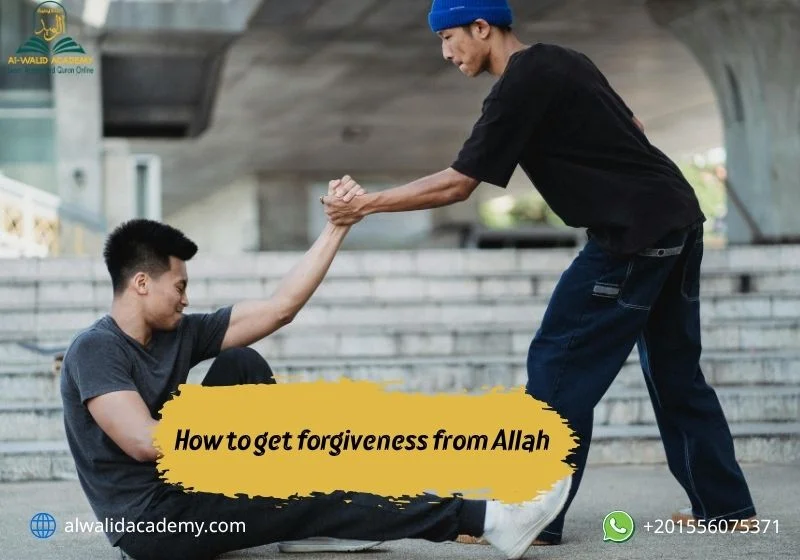How to get forgiveness from Allah