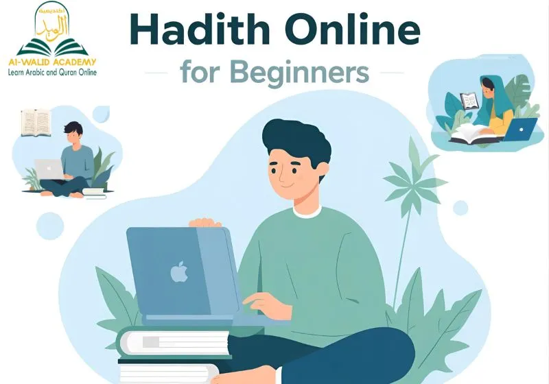 Learn Hadith Online for Beginners