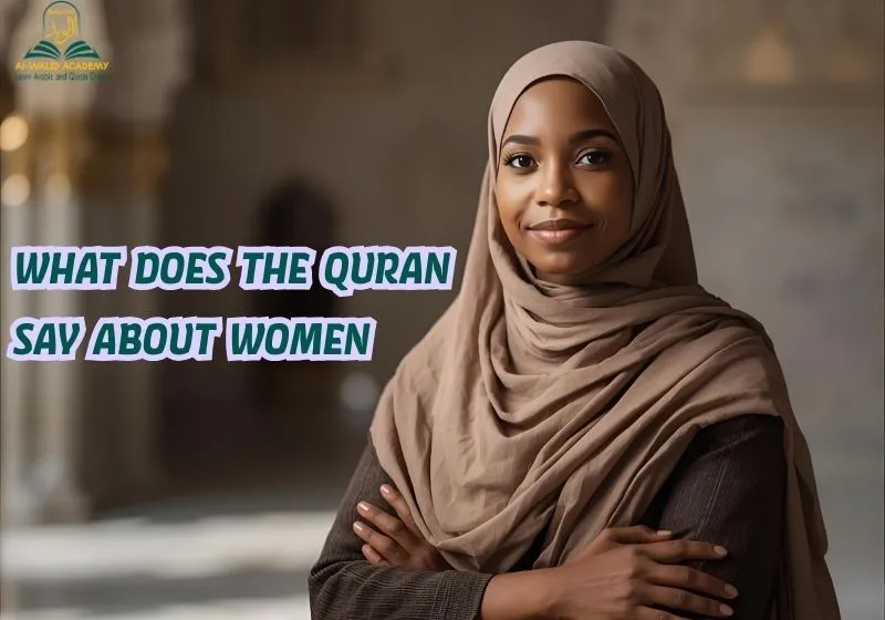 What Does the Quran Say About Women