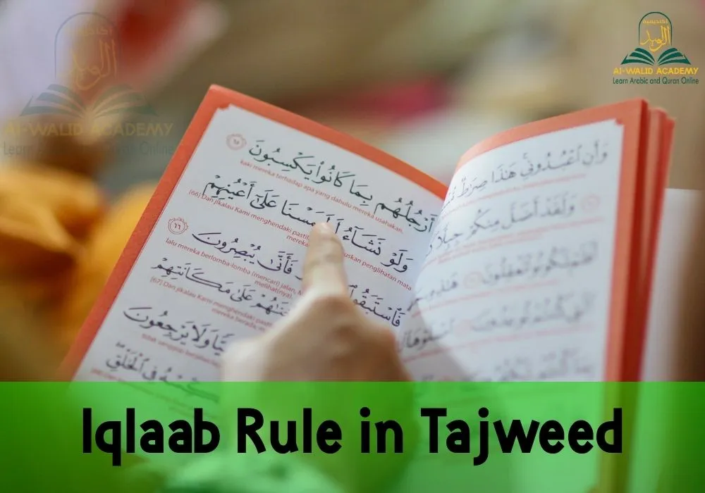 Iqlaab Rule in Tajweed