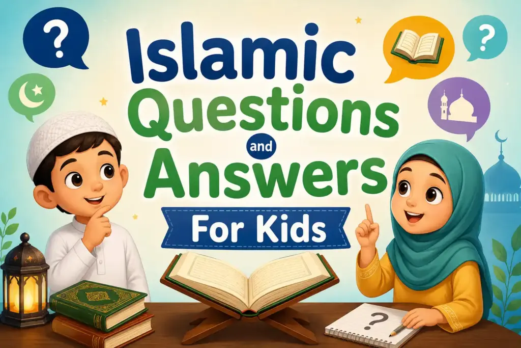Islamic Questions and Answers For Kids